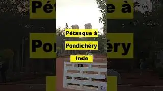 #petanque #pondicherry #inde #india #vlog #travel #voyage #asia #asie #lifestyle #tamil #culture