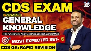 CDS 1 2026 | GK/GS Practice Set-6 | 50 Most Expected Questions | Score 90+ in GK | FREE Revision