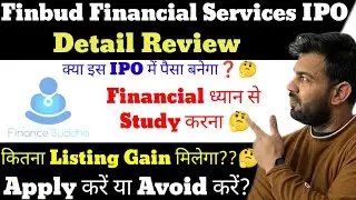 FINBUD FINANCIAL IPO | FINBUD FINANCIAL IPO REVIEW | FINBUD FINANCIAL IPO GMP TODAY |