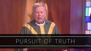 Pursuit Of Truth | Homily: Father John Carmichael