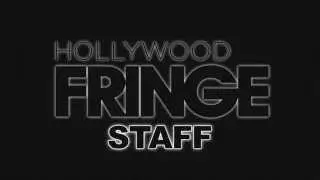 FringeTV: Meet the 2014 Hollywood Fringe Staff