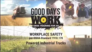 Good Day's Work Preview Class: Powered Industrial Trucks