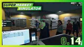 Simulator Showcase: Supermarket Simulator Part 0.14