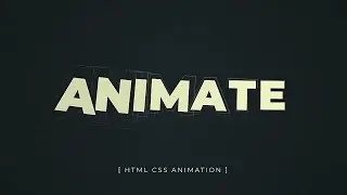 Creative Text Animation using HTML and CSS