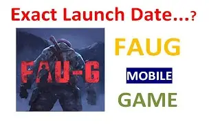 FAUG👮🔫Game Exact✅ Launch 🚀 Date🗓️ ? || The Right Way || Short 000-003