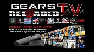 How To Use Gears Reloaded IPTV App