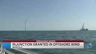 Injunction Granted In Offshore Wind