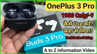 OnePlus earbuds 3 pro unboxing&nbsp;| OnePlus Nord bard 3 pro Earbuds full review 
