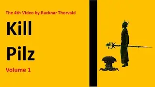 Daoc Eden: Season 2, Racknar Thorvald, Kill Pilzpower Vol.1