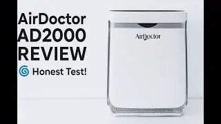 AirDoctor AD2000 Review | Does This Air Purifier Really Work? 🌀 Honest & Unbiased Test