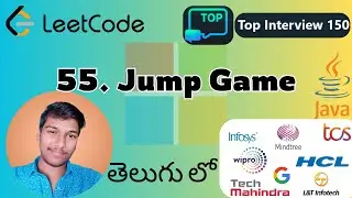 🔥 Jump Game LeetCode Solution in Telugu | Ultimate Greedy Algorithm Explained Step-by-Step! 🚀