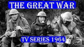 THE GREAT WAR - 1964 CBS Episode 2 (DD Video version 2002)