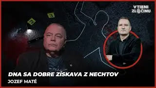 DNA sa dobre získava z nechtov ‎| Jozef Maté, policajný pátrač