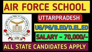 AIR force school vacancy 2026/Air force school Ghaziabad vacancy 2026