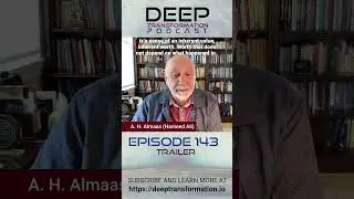 A. H. Almaas, Realizing the Inherent Value of Your Being