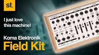 I just love the Koma Elektronik Field Kit