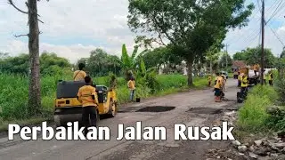 PERBAIKAN JALAN RUSAK DI WILAYAH DUSUN TANGISAN