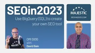 Use BigQuery (SQL) to create your own SEO tool&mdash;Omi Sido