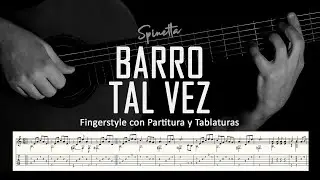 Barro tal vez (Spinetta) ▶ Guitarra solista fingerstyle + partitura/tablatura