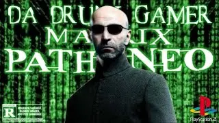 -PS2- THE MATRIX: PATH OF NEO (Gameplay) #DaDrunkGamer #TheMatrix #Shorts #Live