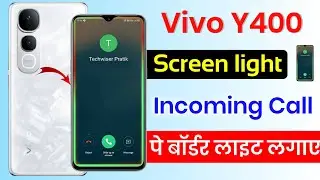 Vivo y400 5g incoming call settings | vivo y400 notification light | vivo y400 call border light 