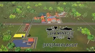 🔴 #Live #FarmManagerWorld The Infected Farm Episode 1 #ffstheplague