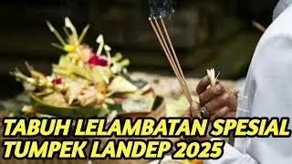 Full Tabuh Lelambatan Spesial Tumpek Landep 2025