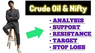 Crude Oil || Nifty || SWING TRADING Proper Levels 