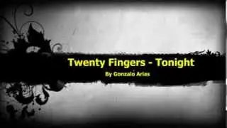 Twenty Fingers - Work that love (Tonight) - (Techno) by Gonarpa
