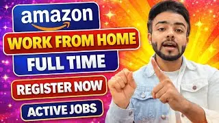 Amazon Work from home profiles / for Freshers /2025 