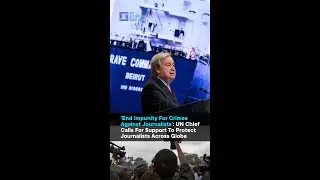 &lsquo;End Impunity For Crimes Against Journalists&rsquo;: UN Chief Calls For Support To Protect Journalists