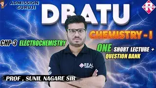 𝐂𝐡𝟑-𝐄𝐥𝐞𝐜𝐭𝐫𝐨𝐜𝐡𝐞𝐦𝐢𝐬𝐭𝐫𝐲 | 𝐃𝐁𝐀𝐓𝐔 𝐅𝐄 | 𝐄𝐧𝐠𝐢𝐧𝐞𝐞𝐫𝐢𝐧𝐠 𝐂𝐡𝐞𝐦𝐢𝐬𝐭𝐫𝐲-𝟏 | 𝐂𝐫𝐚𝐬𝐡 𝐂𝐨𝐮𝐫𝐬𝐞|𝐒𝐮𝐧𝐢𝐥 𝐒𝐢𝐫