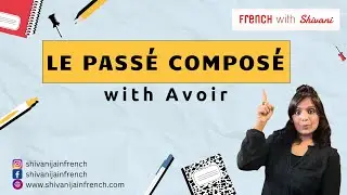 Pass&eacute; Compos&eacute; with AVOIR #tefcanada #pass&eacute;compos&eacute;   #onlinefrenchlearning #frenchclasses