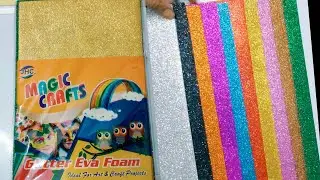 Unboxing Glitter Foam Sheets ✨️|Glitter Foam Multicolor of 10 sheets pack | Glitter Eva Foam Sheets 