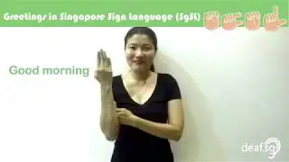 Singapore Sign Language (SgSL) Lesson: Greetings