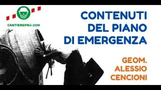 I contenuti del piano di emergenza.