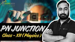 PN junction Class 12th Physics Semiconductors and Electronic devices CBSE board class 12
