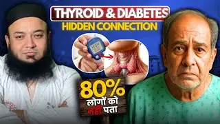 Thyroid & Diabetes Connection | Warning Signs You're Ignoring | Dr Ashraf Hindi