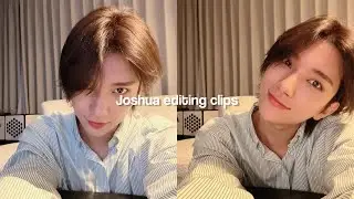 Joshua editing clips