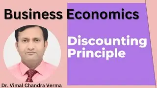 Business Economics #Discounting Principle #UGC NET#JRF#Commerce #management