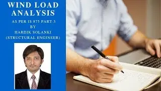 Wind Load Analysis as per IS 875 part 3 1987 (Lecture 3)