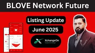 Blove Network: The June 2025 Update You&rsquo;ve Been Waiting For | omer khan ok live