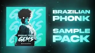 Brazilian Phonk Gems Sample Pack