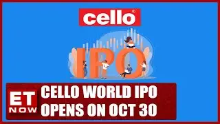 Cello World IPO On Oct 30; Price At ₹617 - 648/Share | Pradeep Rathod & Atul Parolia Shares Insights