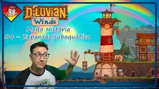 DILUVIAN WINDS GAMEPLAY | MODO HIST&Oacute;RIA 04 - Expans&atilde;o subaqu&aacute;tica | Sem Coment&aacute;rios