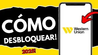 C&oacute;mo Desbloquear Western Union 2025 (&iexcl;en 93 segundos!)