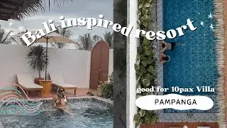 BALI-INSPIRED VILLA IN PAMPANGA | Explore with Chelo PH
