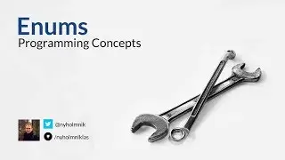 Programming Concepts: Enums