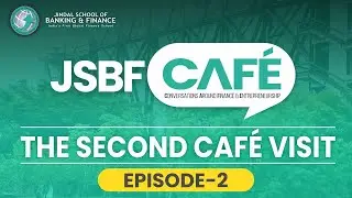 JSBF CAF&Eacute; (Conversations around Finance and Entrepreneurship) - Episode 2