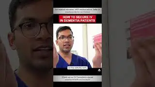 How to Secure IV in Dementia Patients | #shorts #ivcannulation #anesthesiology #nurse